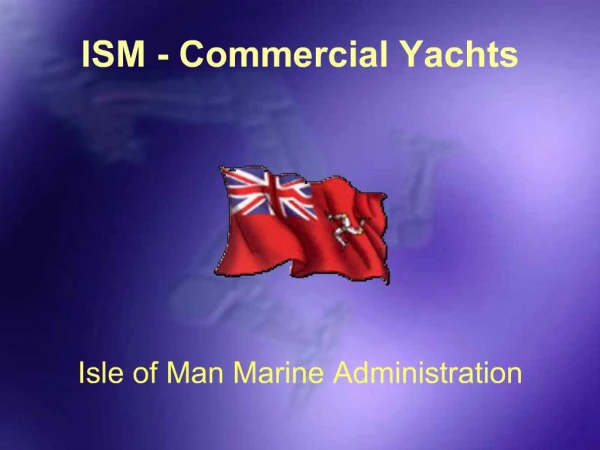 ISM - Commercial Yachts