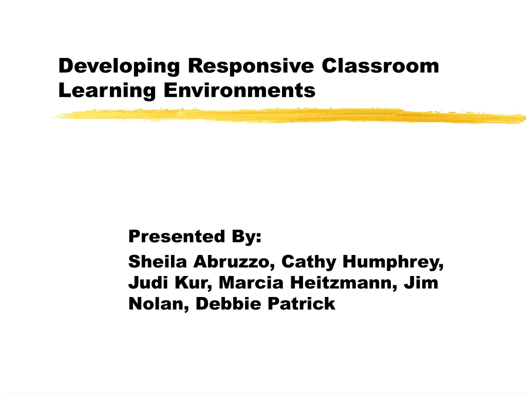 developing responsive classroom learning environments