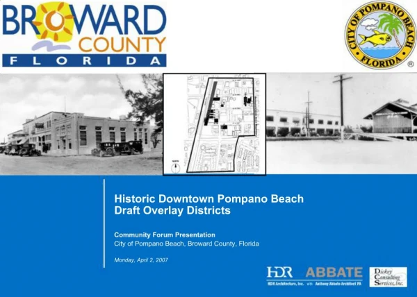 Historic Downtown Pompano Beach Draft Overlay Districts