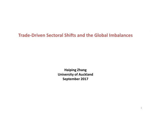 Trade-Driven Sectoral Shifts and t he Global Imbalances