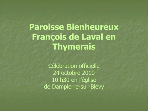 Paroisse Bienheureux Fran ois de Laval en Thymerais