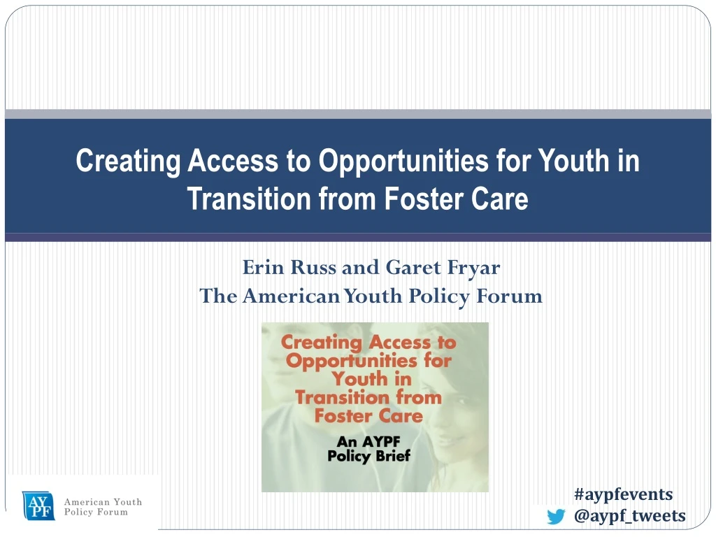 creating access to opportunities for youth in transition from foster care