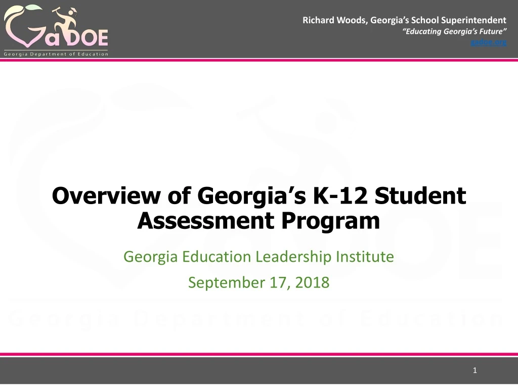 overview of georgia s k 12 student assessment program