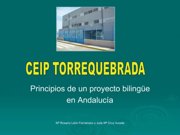 Principios de un proyecto biling e en Andaluc a M Rosario Le n Fern ndez y Julia M Cruz Acosta