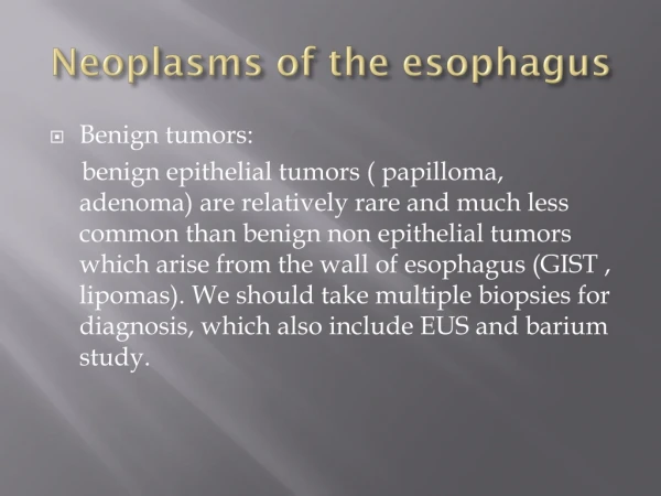 Neoplasms of the esophagus