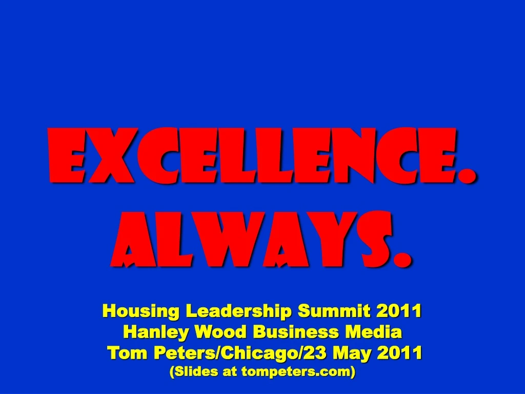 excellence always housing leadership summit 2011