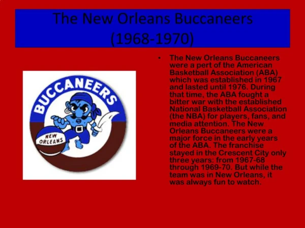 The New Orleans Buccaneers 1968-1970