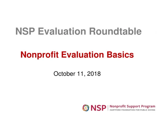 NSP Evaluation Roundtable