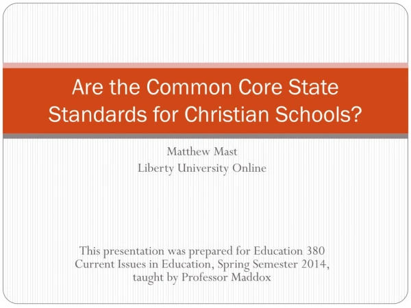 Are the Common Core State Standards for Christian Schools?