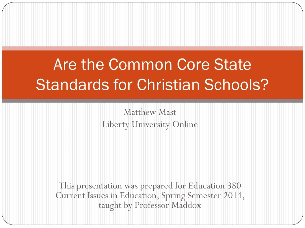 are the common core state standards for christian schools