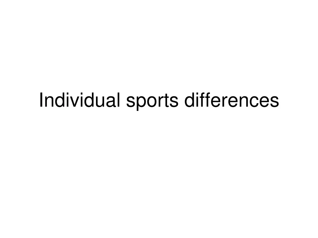 individual sports differences