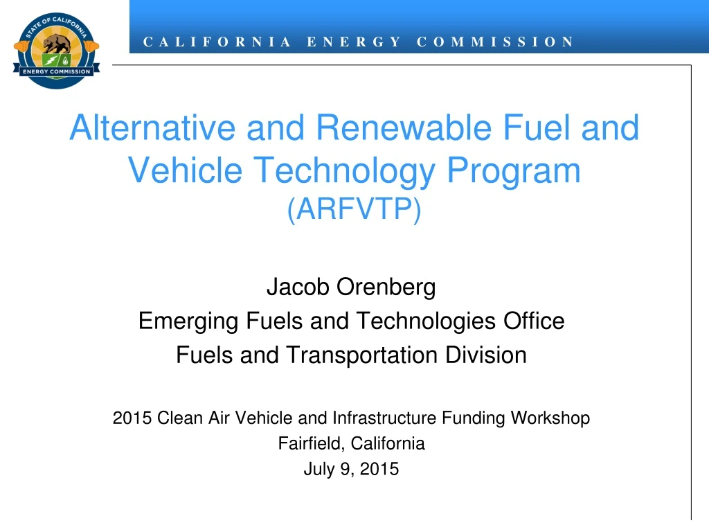 alternative and renewable fuel and vehicle technology program arfvtp