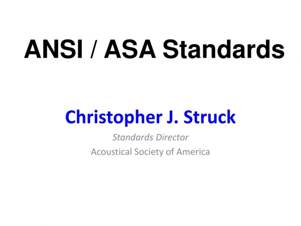 ANSI / ASA Standards