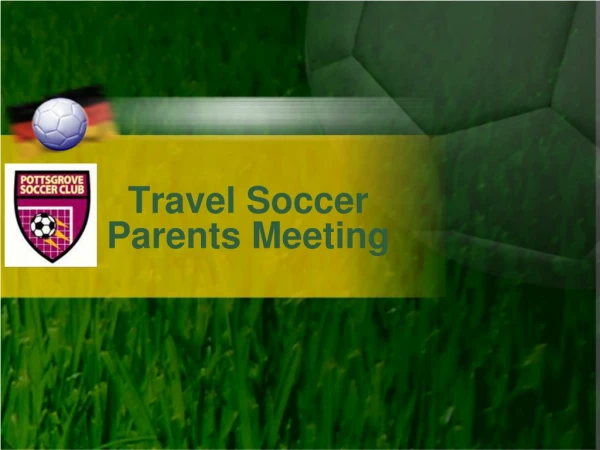 Travel Soccer Parents Meeting