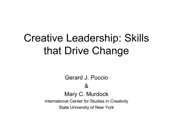 Creative Leadership: Skills that Drive Change