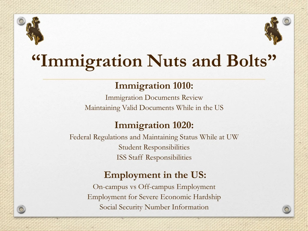 immigration nuts and bolts