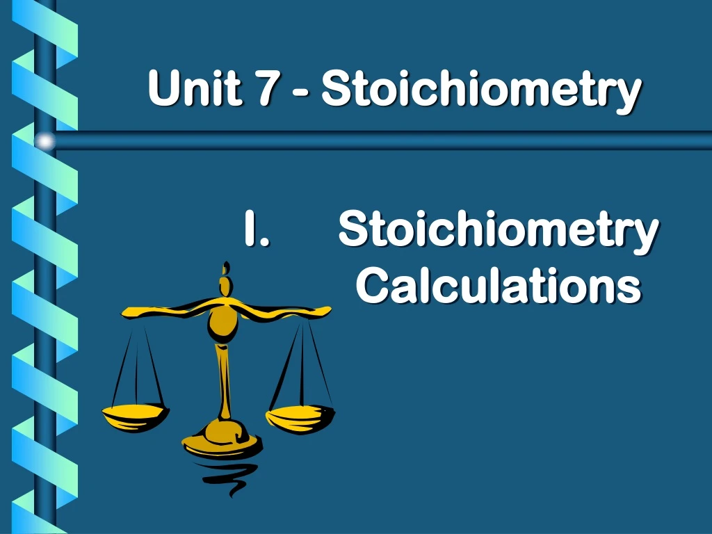 unit 7 stoichiometry