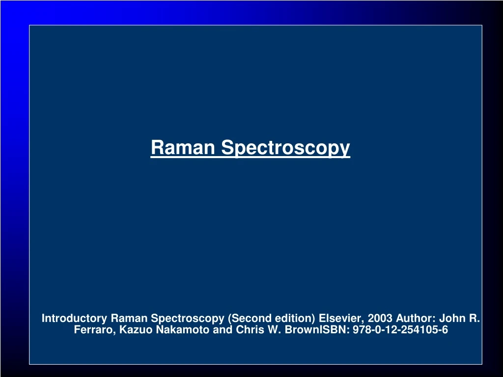 introductory raman spectroscopy second edition