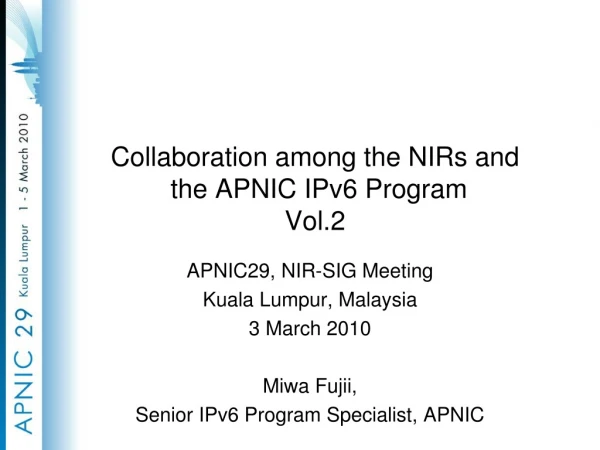 Collaboration among the NIRs and the APNIC IPv6 Program Vol.2