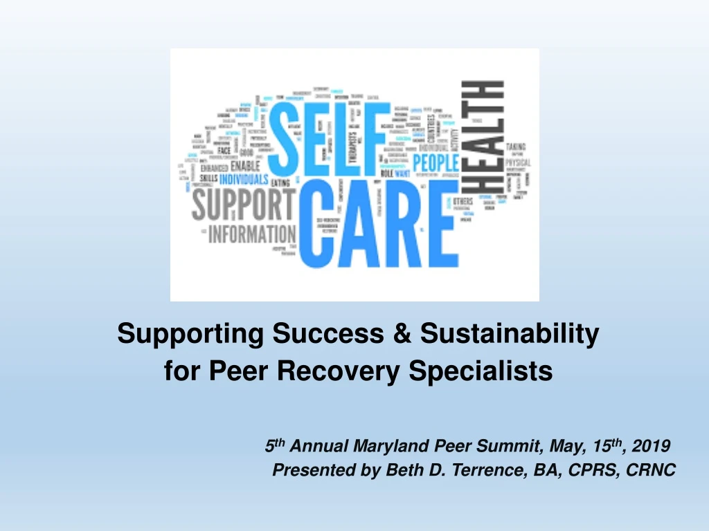 supporting success sustainability for peer recovery specialists