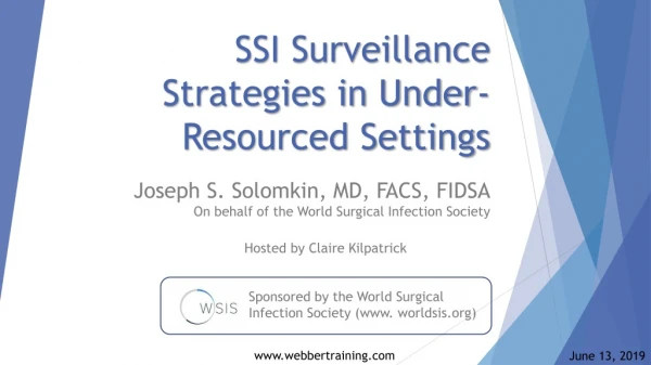 SSI Surveillance Strategies in Under-Resourced Settings
