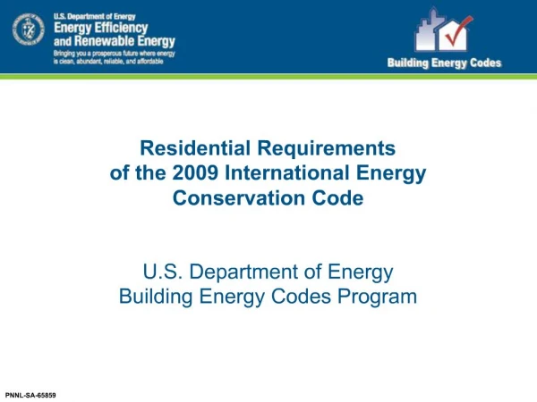 Residential Requirements of the 2009 International Energy Conservation Code