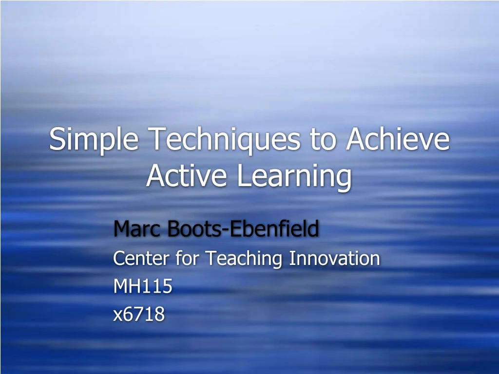 simple techniques to achieve active learning