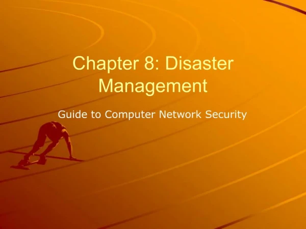 Chapter 8: Disaster Management