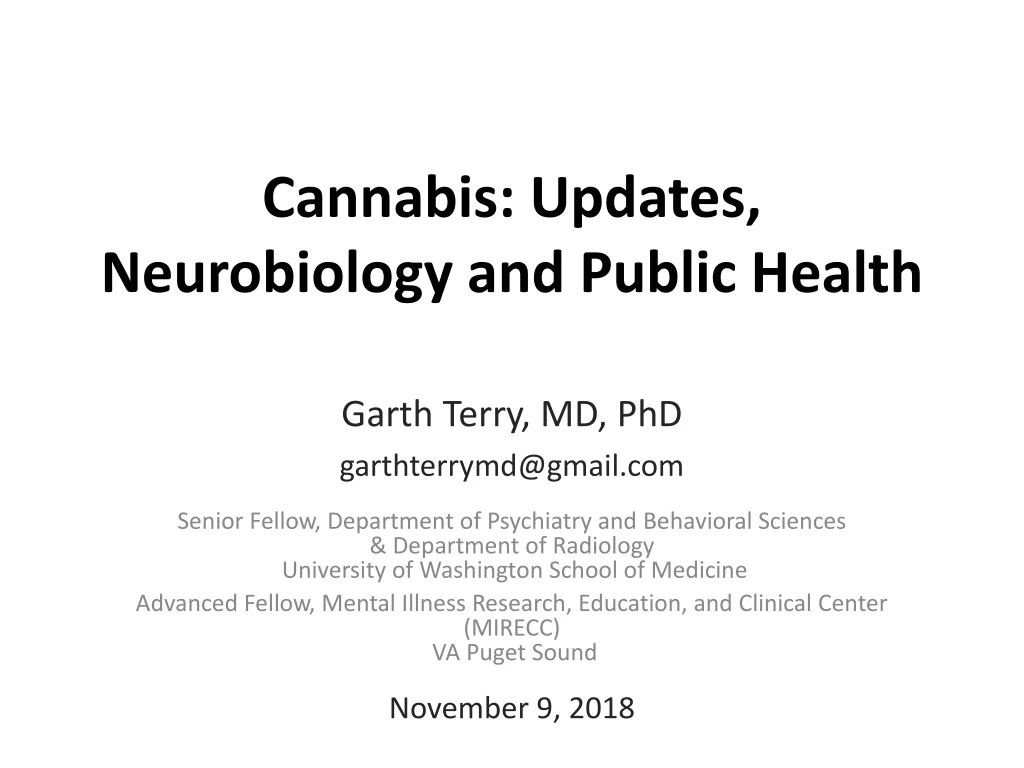 cannabis updates neurobiology and public health