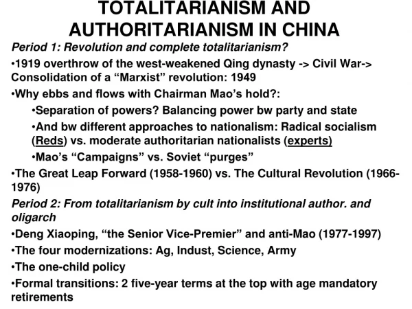 TOTALITARIANISM AND AUTHORITARIANISM IN CHINA