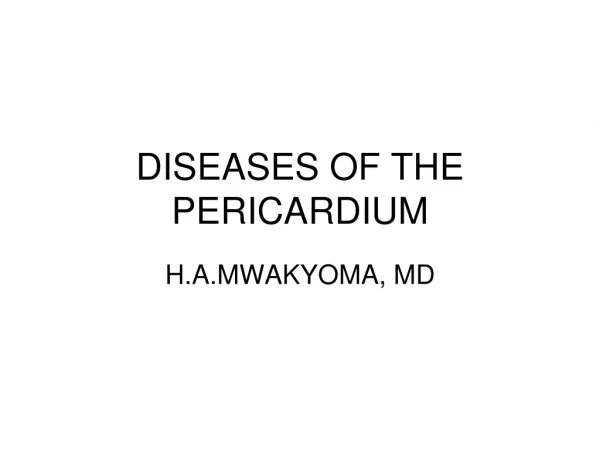 DISEASES OF THE PERICARDIUM