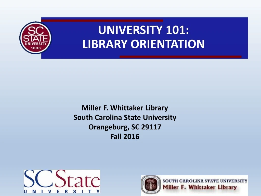 miller f whittaker library south carolina state university orangeburg sc 29117 fall 2016