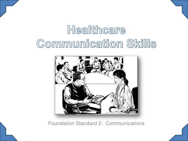 Healthcare Communication Skills