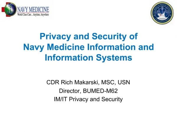 Privacy and Security of Navy Medicine Information and Information Systems
