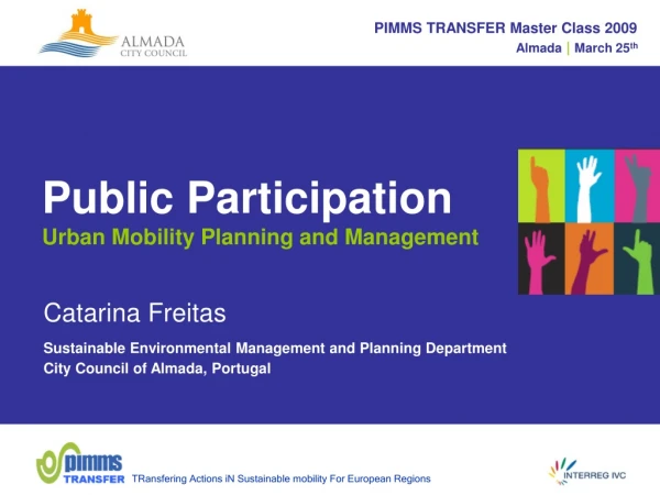 Public Participation Urban Mobility Planning and Management