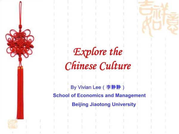 Explore the Chinese Culture