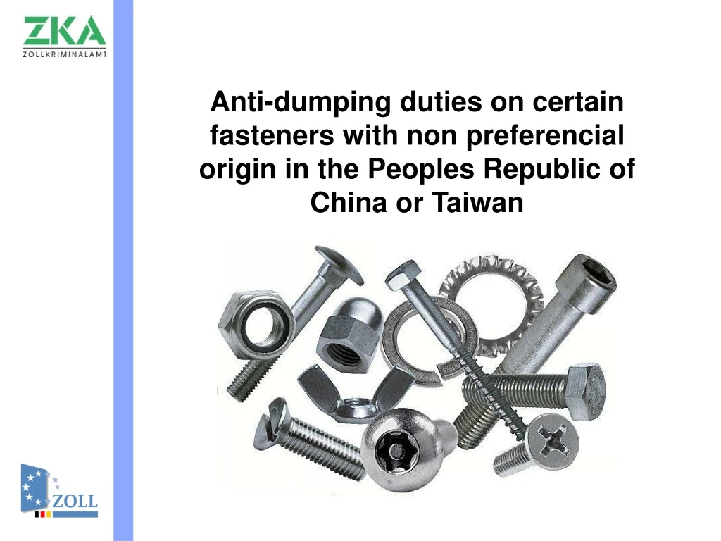 anti dumping duties on certain fasteners with