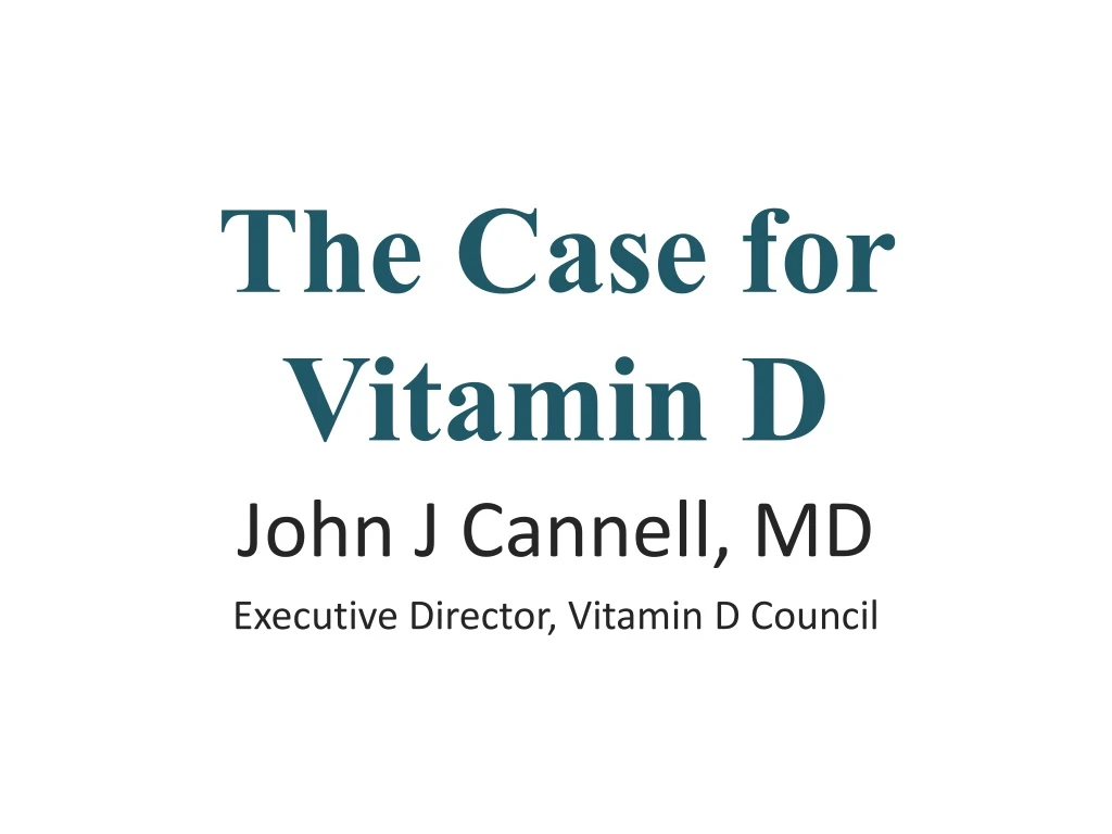the case for vitamin d