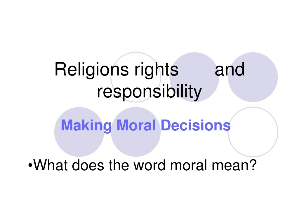 religions rights and responsibility