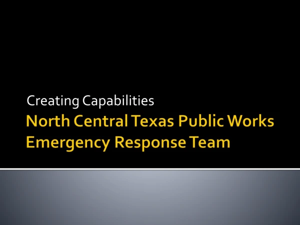North Central Texas Public Works Emergency Response Team