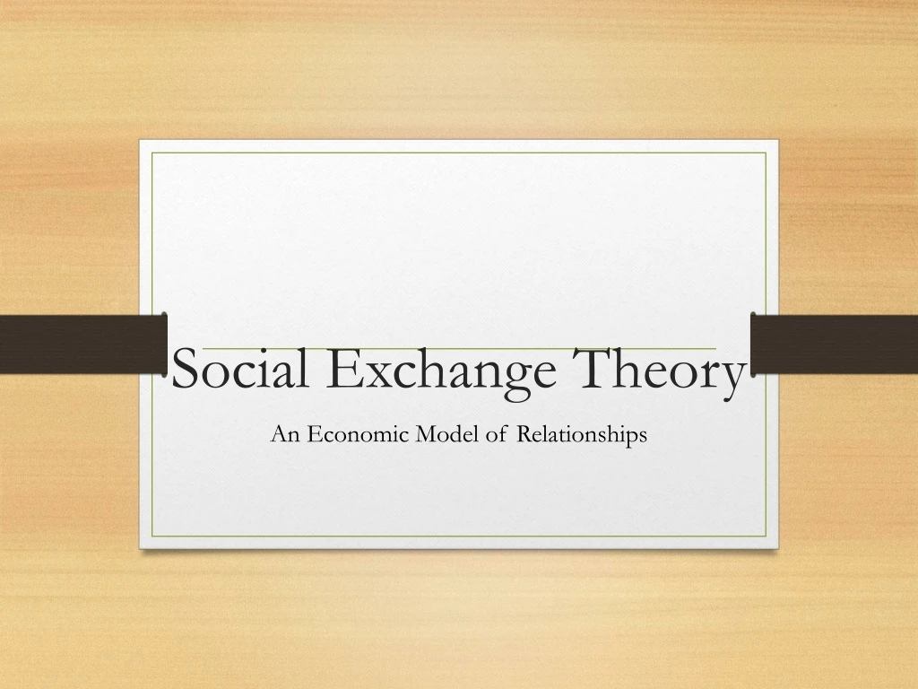 social exchange theory