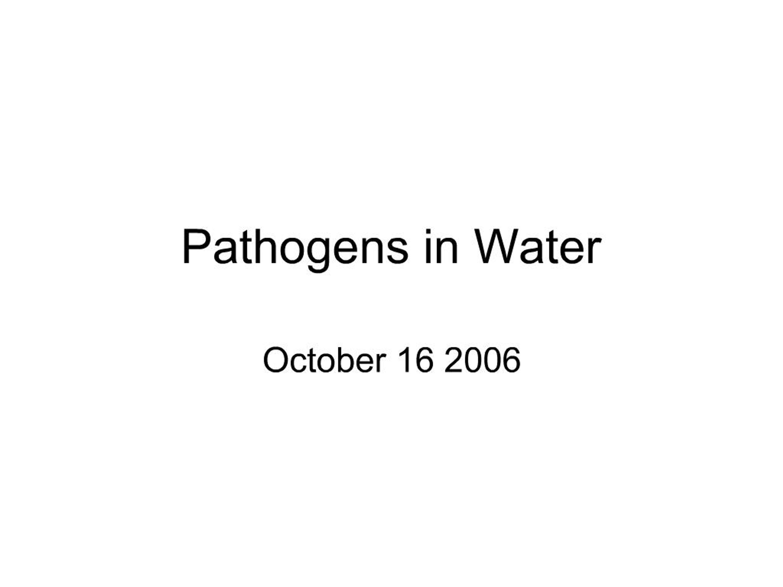 PPT - Pathogens in Water PowerPoint Presentation, free download - ID:281405