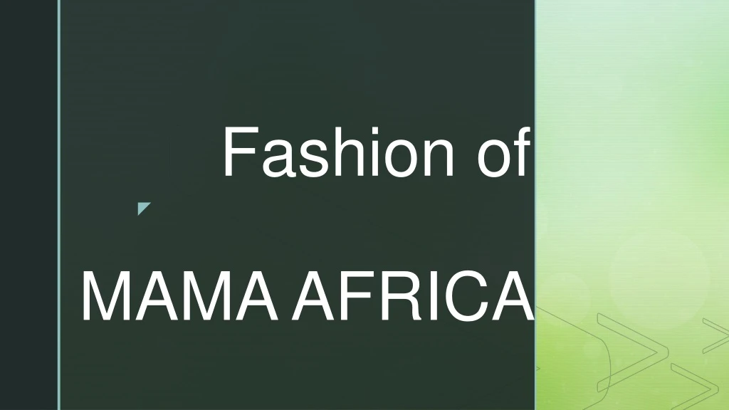 fashion of mama africa