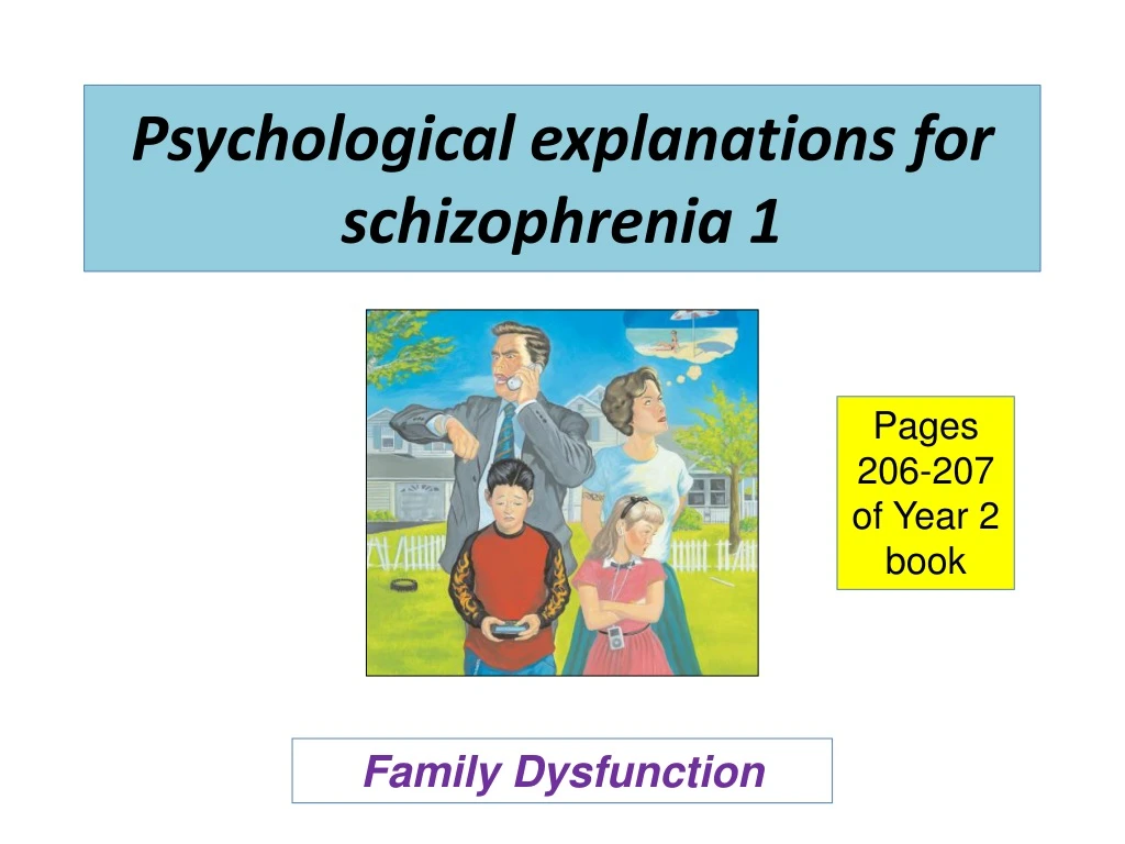 psychological explanations for schizophrenia 1