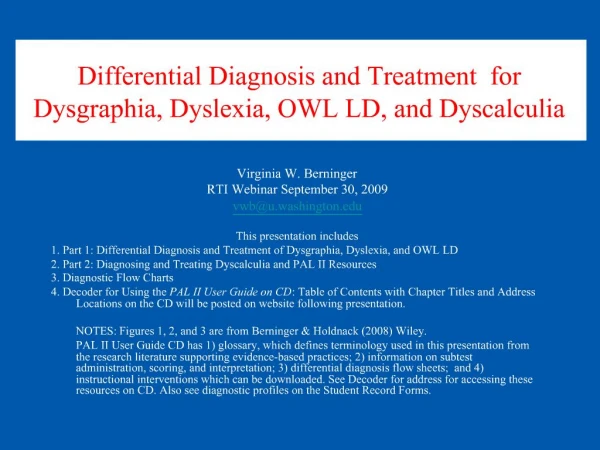 Differential Diagnosis and Treatment for Dysgraphia, Dyslexia, OWL LD, and Dyscalculia
