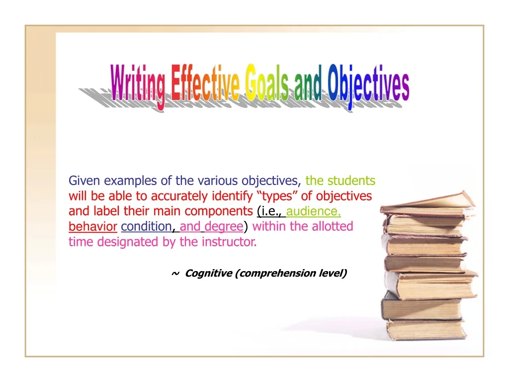 writing effective goals and objectives