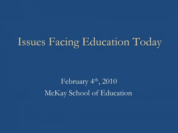 Issues Facing Education Today