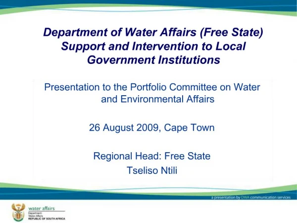 Department of Water Affairs Free State Support and Intervention to Local Government Institutions
