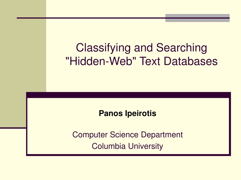 classifying and searching hidden web text databases