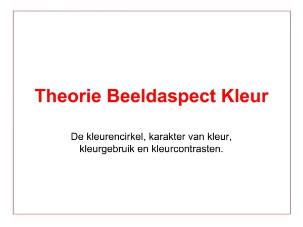 Theorie Beeldaspect Kleur
